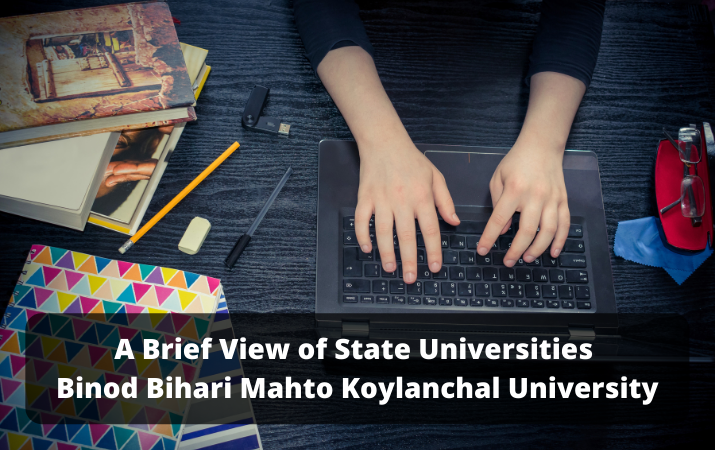 A Brief View of State Universities Binod Bihari Mahto Koylanchal University